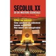 ONU nu există! Cine conduce cu adevărat lumea modernă? Noi teorii ale conspirației