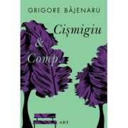 CIȘMIGIU & COMP.