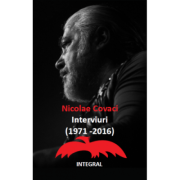 NICOLAE COVACI: Interviuri (1971 - 2016)