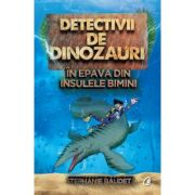 DETECTIVII DE DINOZAURI.ÎN EPAVA DIN INSULELE BIMINI