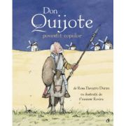DON QUIJOTE povestit copiilor