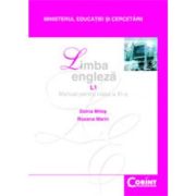 LIMBA ENGLEZA L1. Manual pentru clasa a XI-a
