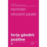FORȚA GÂNDIRII POZITIVE
