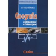 GEOGRAFIA continentelor extraeuropene. Manual pentru clasa a VII-a