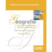 GEOGRAFIE. Manual pentru clasa a XI-a