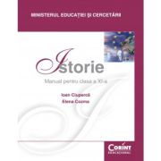 ISTORIE / Ciupercă. Manual pentru clasa a XI-a