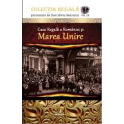 Casa Regală a României și Marea Unire