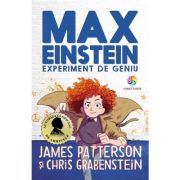 MAX EINSTEIN. Experiment de geniu