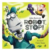 ROBOT, STOP!