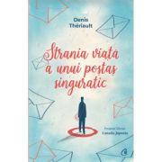 STRANIA VIAȚĂ A UNUI POȘTAȘ SINGURATIC
