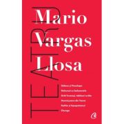 TEATRU. Mario Vargas Llosa