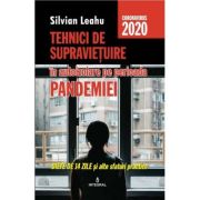 Tehnici de supraviețuire în izolare pe perioada pandemiei. Dieta de 14 zile și alte sfaturi practice