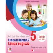 LIMBA MODERNĂ 2. LIMBA ENGLEZĂ. Manual. Clasa a V-a