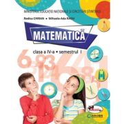 MATEMATICĂ. Manual. Semestrul I+II. Clasa a IV-a