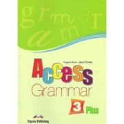 ACCESS 3. GRAMMAR Plus. Manualul elevului. Nivel Pre-Intermediate B1