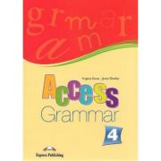 ACCESS 4. GRAMMAR. Manualul elevului. Nivel Intermediate B1