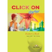 CLICK ON Starter. Manualul elevului. Nivel Beginner A1