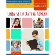 LIMBA ȘI LITERATURA ROMÂNĂ. Manual. Clasa a V-a