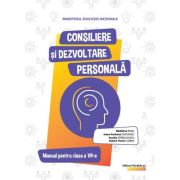 CONSILIERE ȘI DEZVOLTARE PERSONALĂ. Manual. Clasa a VII-a
