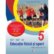 EDUCAȚIE FIZICĂ șI SPORT. Manual. Clasa a V-a