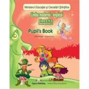 LIMBA MODERNĂ ENGLEZĂ. Semestrul I+II. Manual. Clasa a IV-a