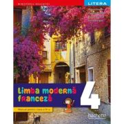 Limba modernă. Franceză. Manual. Clasa a IV-a
