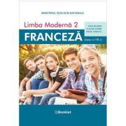 LIMBA MODERNĂ 2. FRANCEZĂ. Manual. Clasa a VII-a