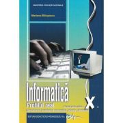 INFORMATICĂ C++. Manual. Profil RealI Intensiv. Specializarea Matematică-Informatică. Clasa a X-a