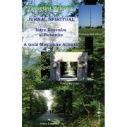 JURNAL SPIRITUAL.Între Devenire si Revenire