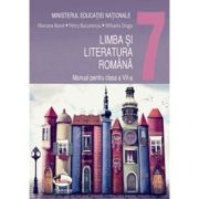 LIMBA ȘI LITERATURA ROMÂNĂ. Manual. Clasa a VII-a