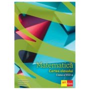 Matematică. Cartea elevului. Clasa a VIII-a
