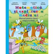 MATEMATICĂ ȘI EXPLORAREA MEDIULUI. Manual. Volumul al II-lea. Clasa I
