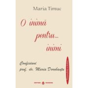 O INIMĂ... PENTRU INIMI