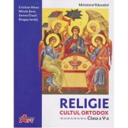 RELIGIE. Cultul Ortodox. Manual. Clasa a V-a
