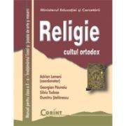 RELIGIE. Cultul Ortodox. Liceu.Școala de Arte și Meserii. Manual. Clasa a X-a