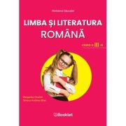 LIMBA ȘI LITERATURA ROMÂNĂ. Manual. Clasa a III-a