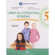 LIMBA ȘI LITERATURA ROMÂNĂ. Manual +DVD. Clasa a V-a