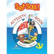 SET SAIL! 2. Caietul elevului