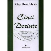 CINCI DORINȚE