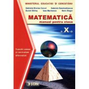 MATEMATICĂ. Trunchi comun și curriculum diferențiat. Manual. Clasa a X-a