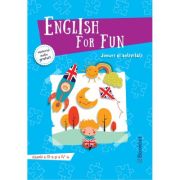 ENGLISH FOR FUN. Jocuri şi activităţi. Clasele III-IV