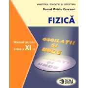 FIZICĂ F1+F2. Manual. Clasa a XI-a