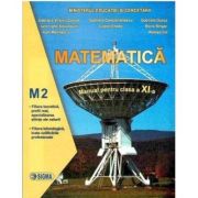 MATEMATICĂ M2. Manual. Clasa a XI-a