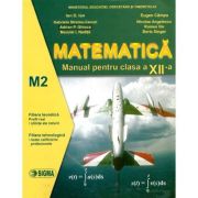 MATEMATICĂ M2. Manual. Clasa a XII-a