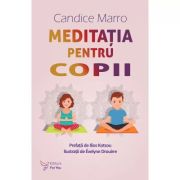 MEDITAȚIA PENTRU COPII