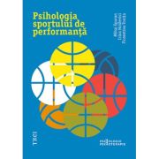 PSIHOLOGIA SPORTULUI DE PERFORMANȚĂ