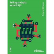 PSIHOPATOLOGIA AUTORITAȚII