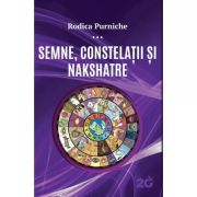 SEMNE, CONSTELAȚII ȘI NAKSHATRE