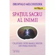 SPAȚIUL SACRU AL INIMII