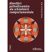 ABORDĂRI PSIHODINAMICE ALE SCHIMBĂRII COMPORTAMENTALE
